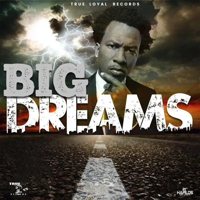 Big Dreams