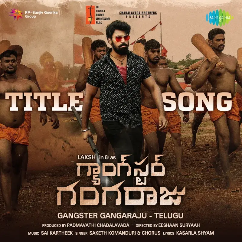 Gangster Gangaraju (From "Gangster Gangaraju") - Single