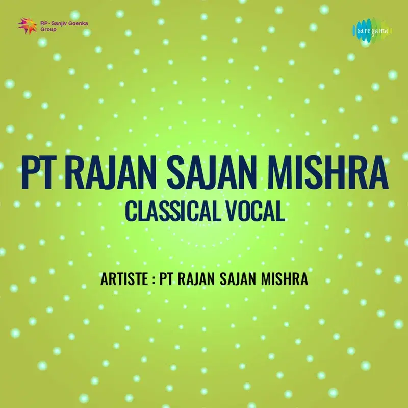 Pt Rajan Sajan Mishra-Classical Vocal