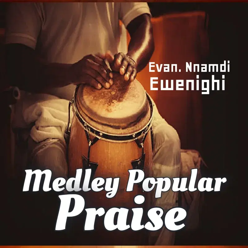 Medley popular praise