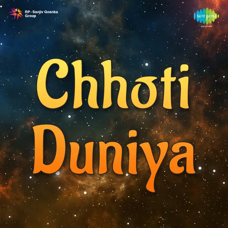 Chhoti Duniya (Original Motion Picture Soundtrack)
