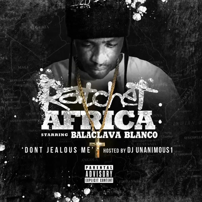 Ratchet Africa: Don't Jealous Me