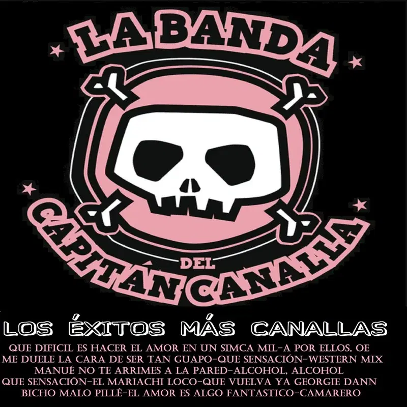Los Exitos Mas Canallas