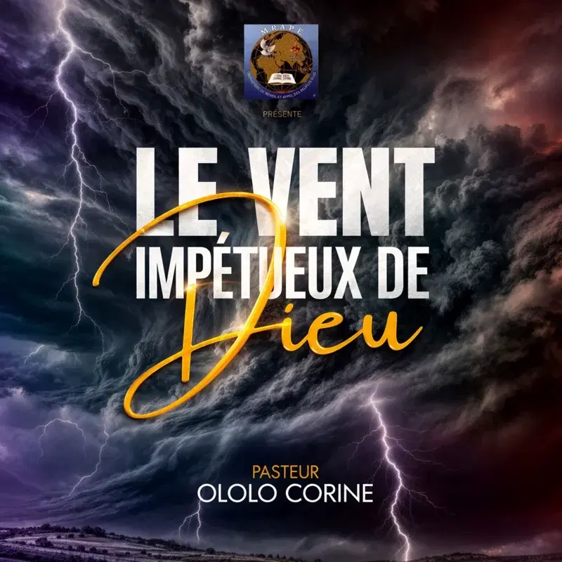 Le vent impétueux de Dieu