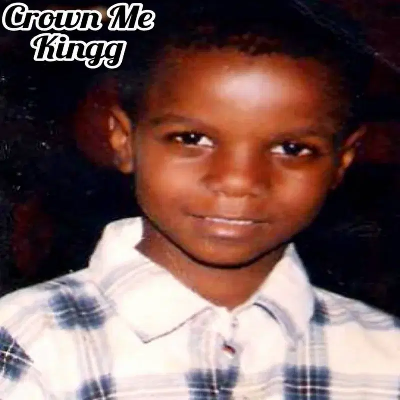 Crown Me Kingg