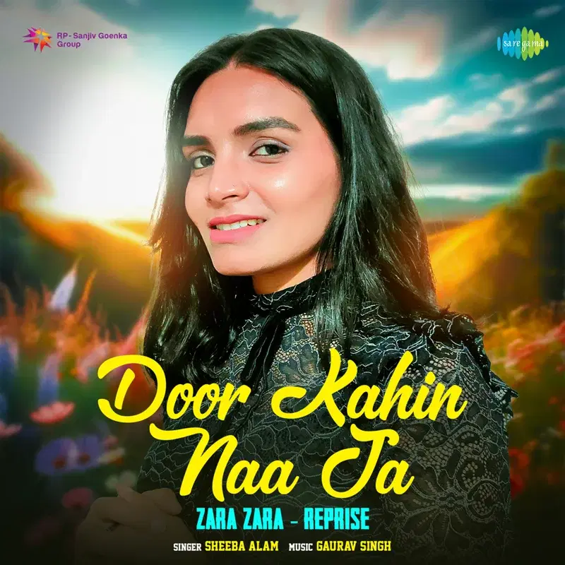 Door Kahin Naa Ja - Zara Zara