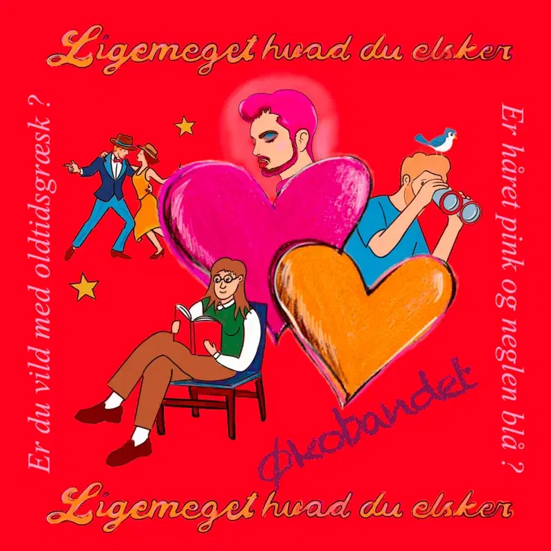 Ligemeget hvad du elsker