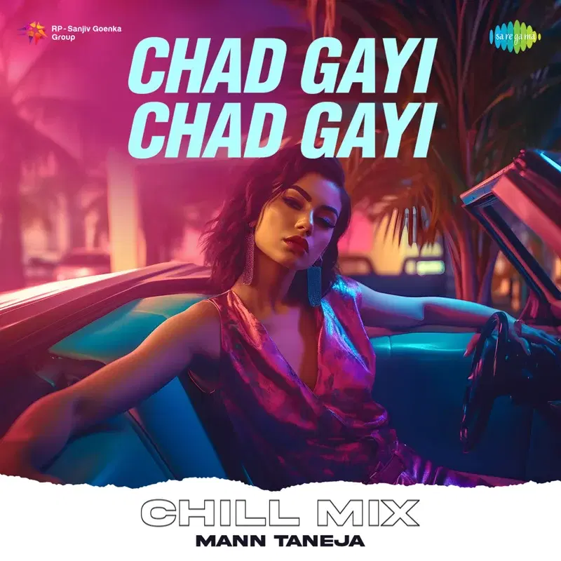 Chad Gayi Chad Gayi
