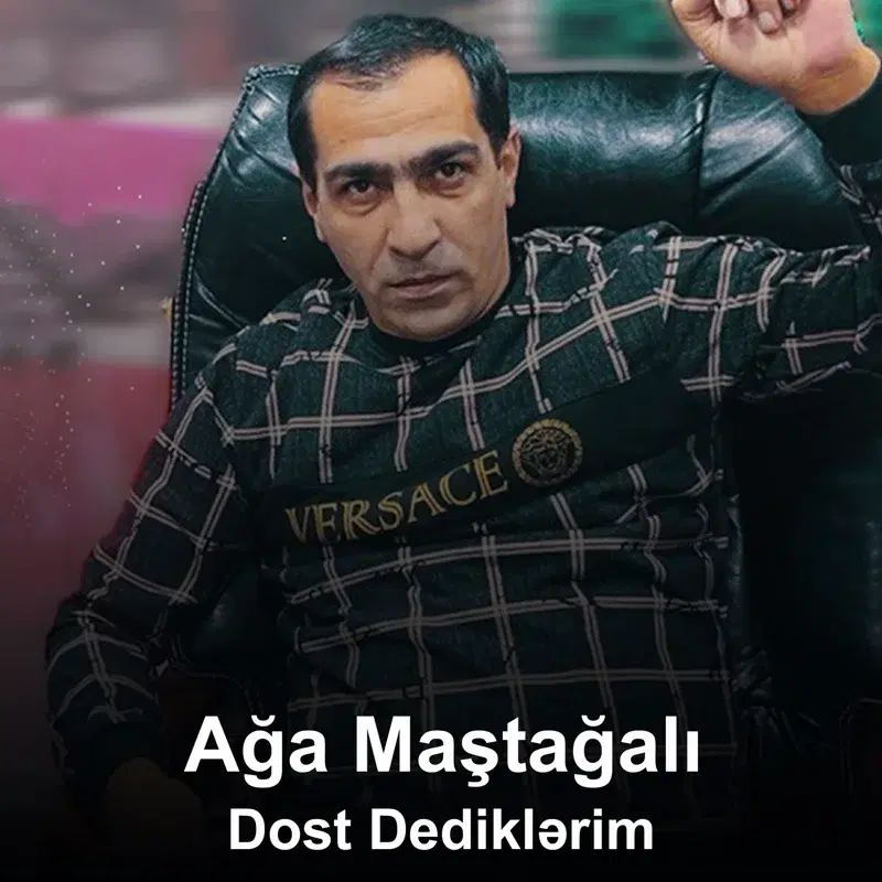 Dost Dediklərim