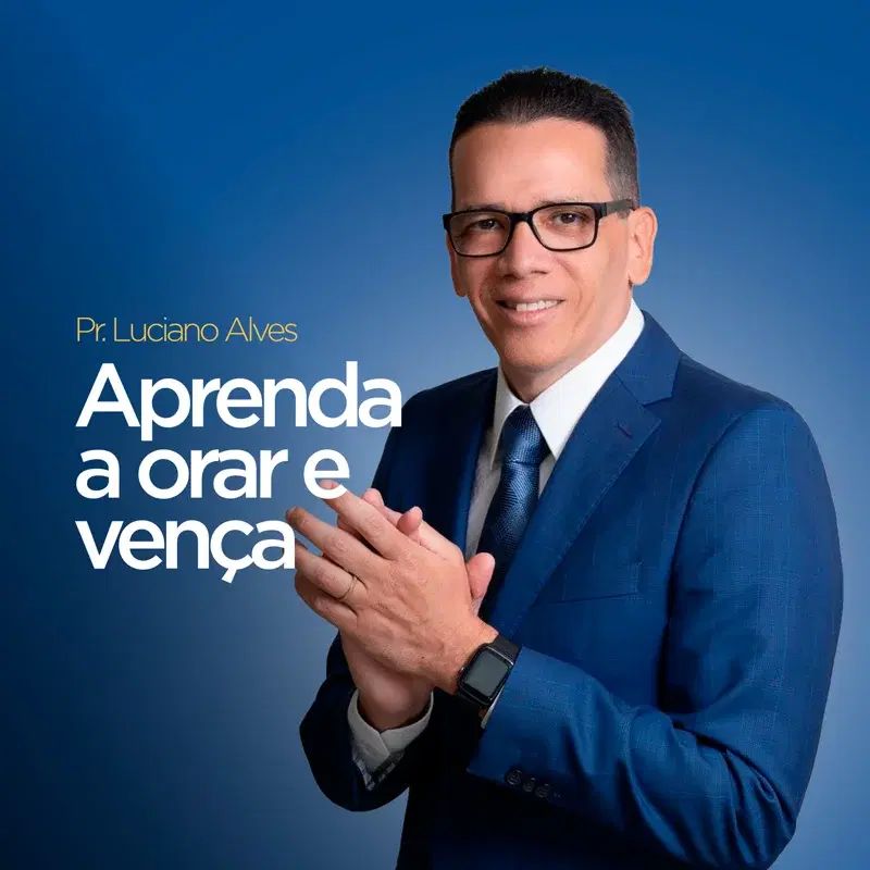 Aprenda a Orar e Vença