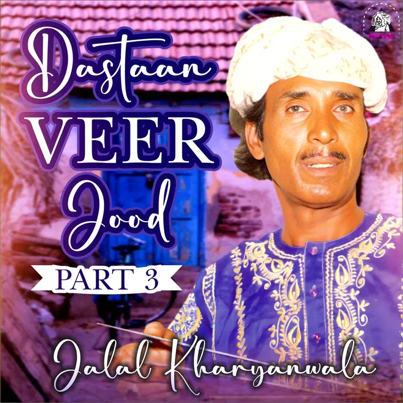 Dastaan Veer Jood, Pt. 3