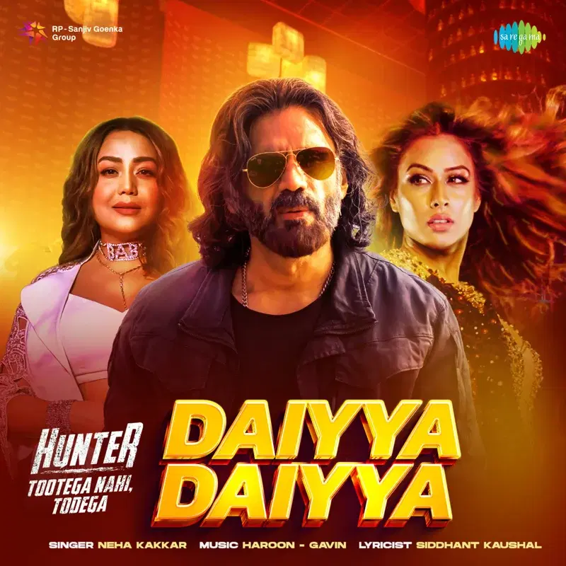 Daiyya Daiyya (From "Hunter Tootega Nahi Todega") - Single