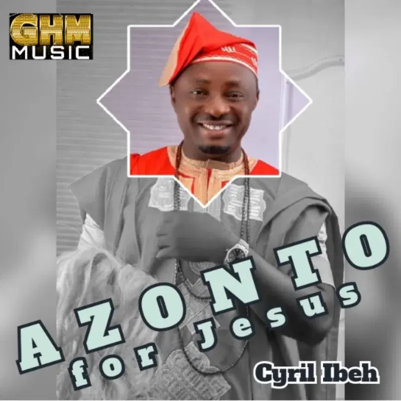 AZONTO FOR JESUS