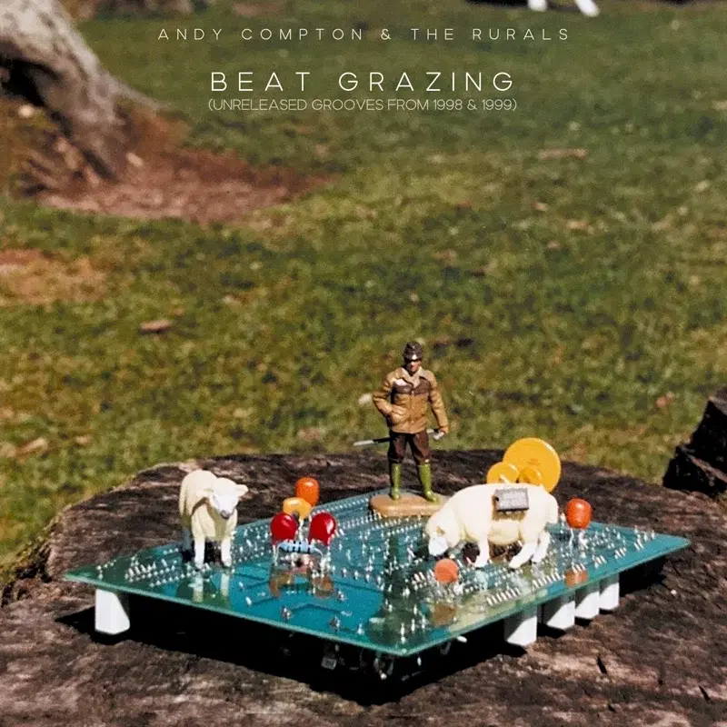 Beat Grazing (Unreleased Grooves from 1998 & 1999)