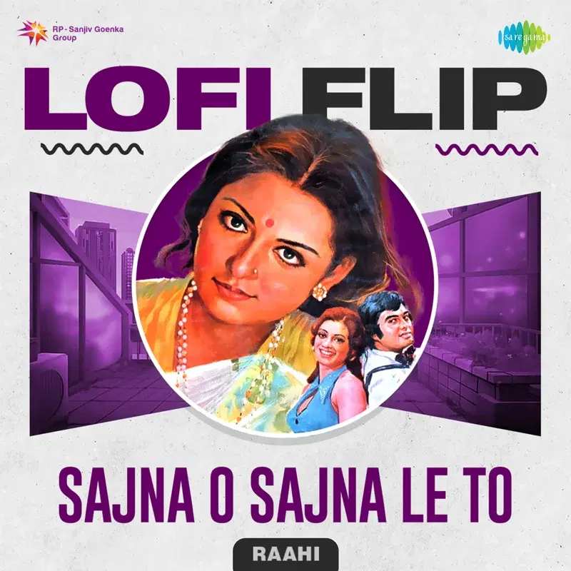 Sajna O Sajna Le To