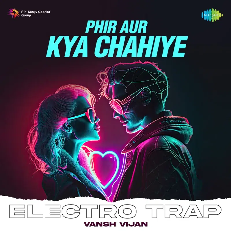 Phir Aur Kya Chahiye