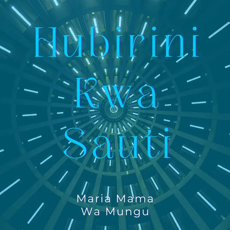 Hubirini Kwa Sauti