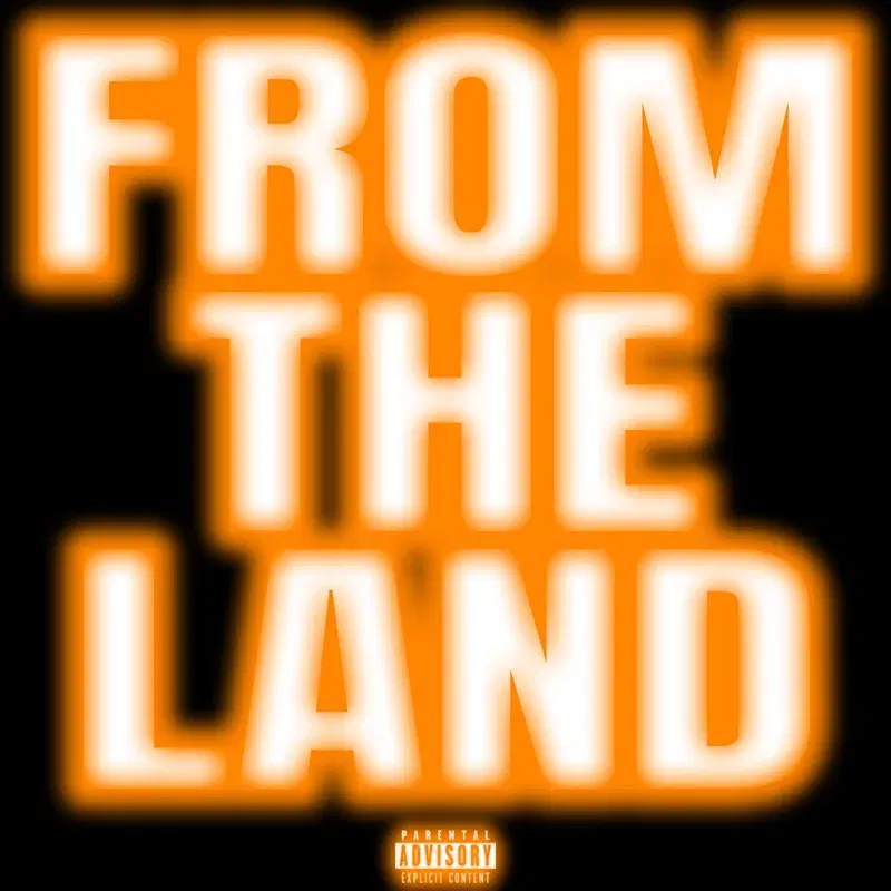 From The Land
