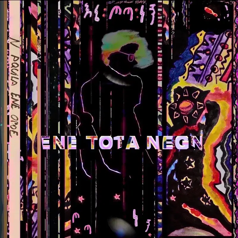 Ene Tota Negn