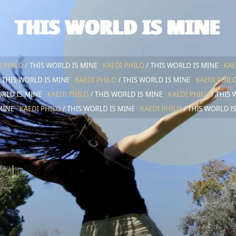 This World Is Mine