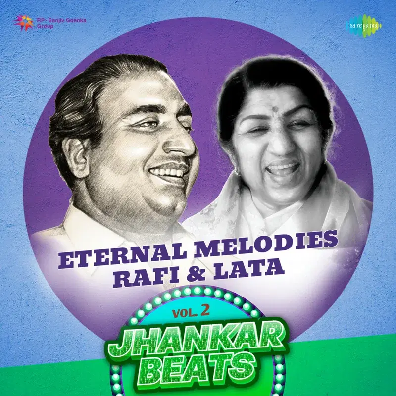 Eternal Melodies - Rafi & Lata, Vol. 2