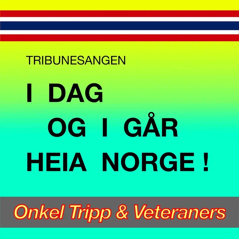I dag og i går, heia Norge