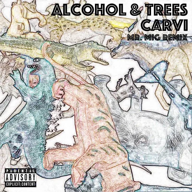 Alcohol & Trees (Mr. Mig Remix)