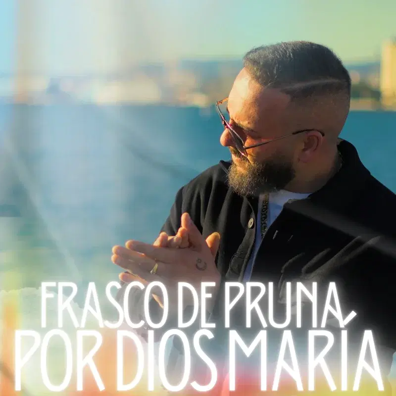 Por Dios, María