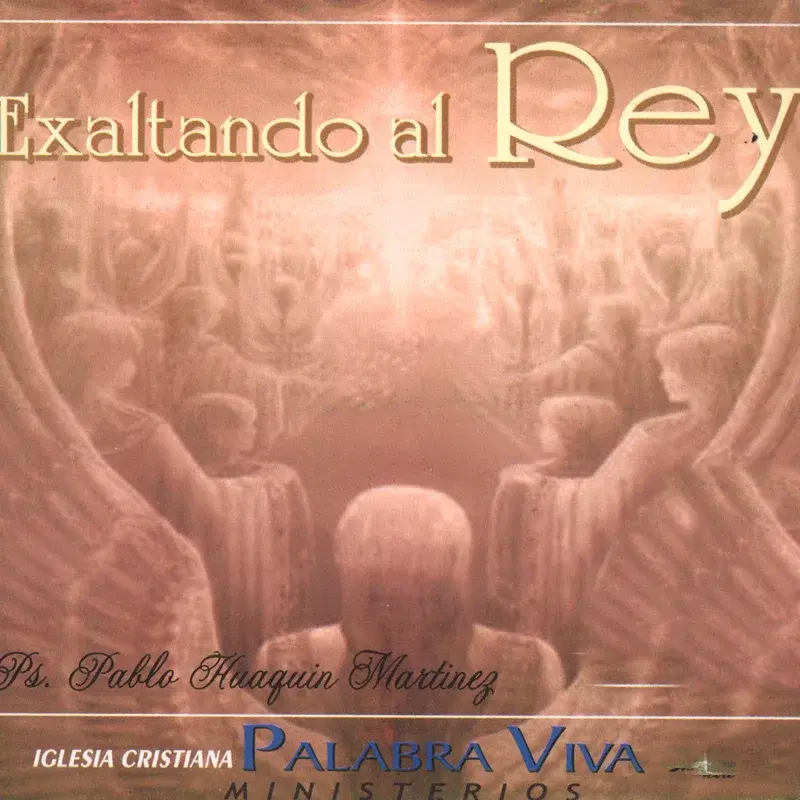 Exaltando al Rey, Vol. 6