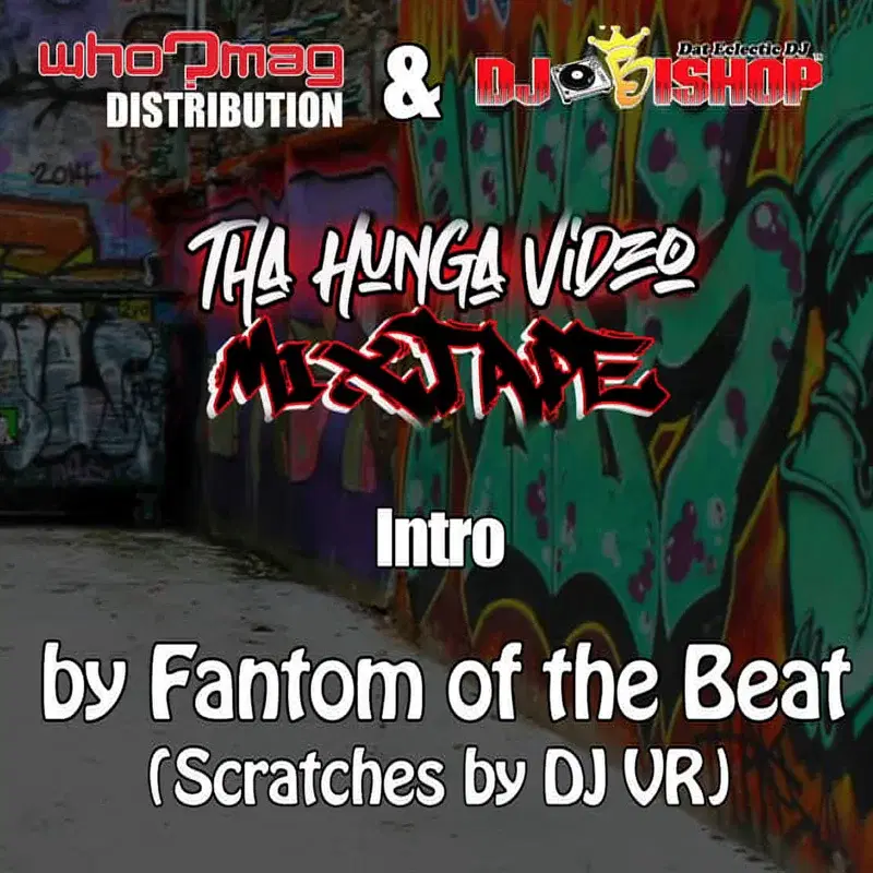 Tha Hunga Mixtape Intro