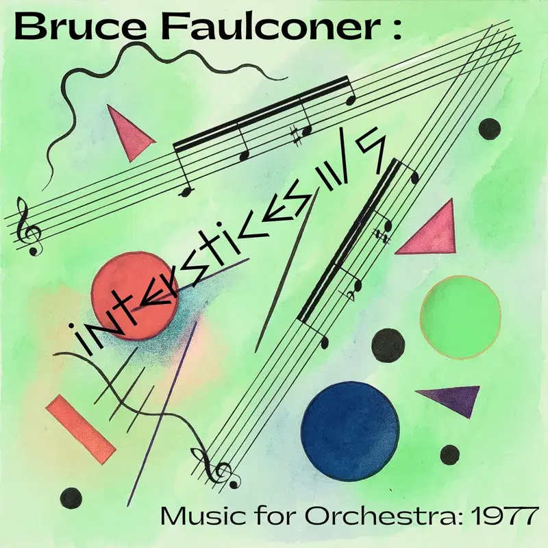Faulconer: Interstices 11/5