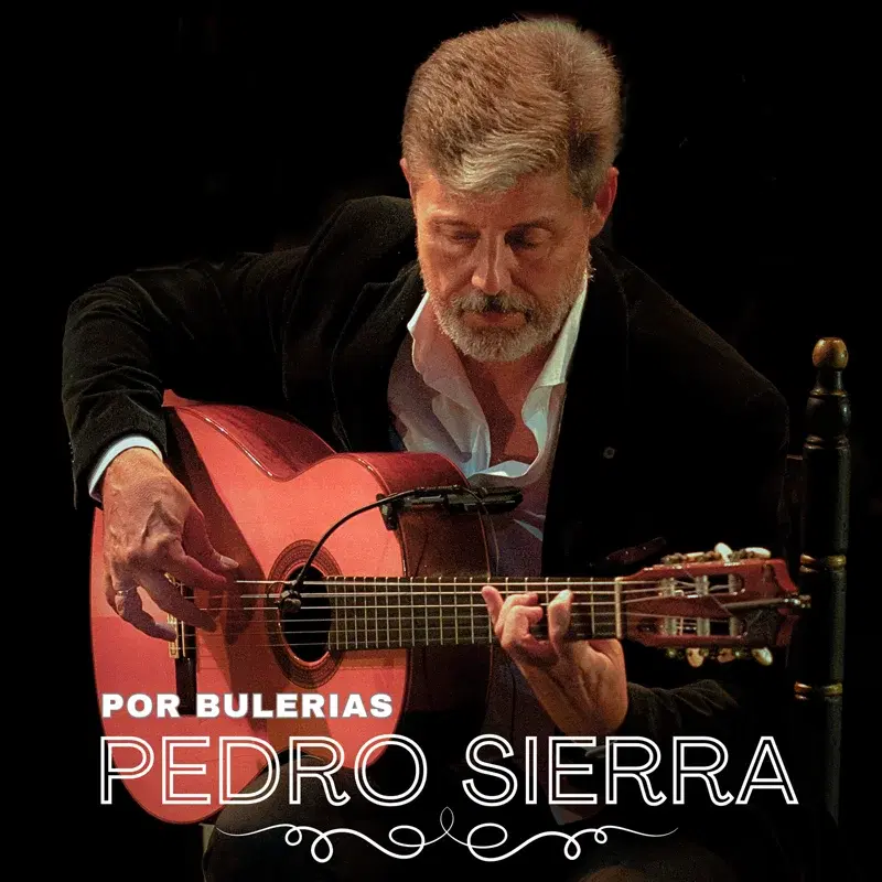 Pedro Sierra por Bulerias