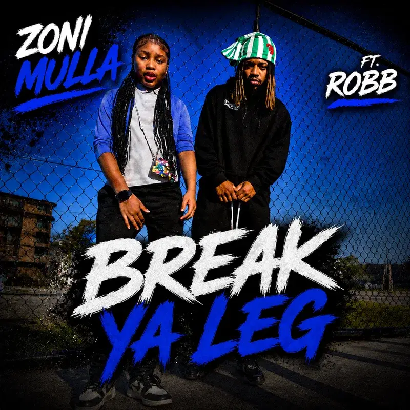 Break Ya Leg