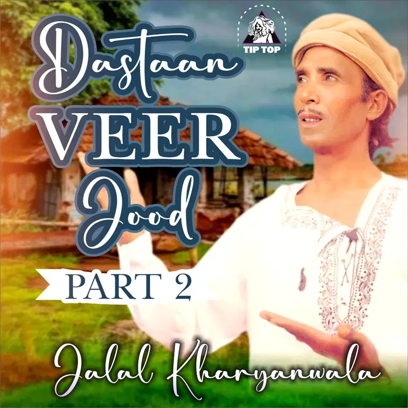 Dastaan Veer Jood, Pt. 2
