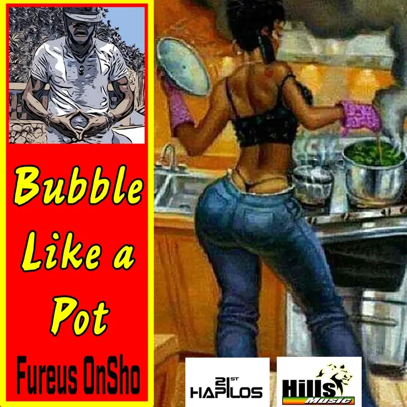 Bubble Like a Pot - Single